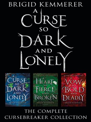 a curse so dark and lonely trilogy